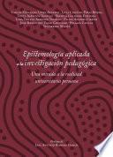 Epistemología aplicada a la investigación pedagógica