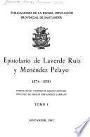 Epistolario de Laverde Ruiz y Menéndez Pelayo, 1874-1890