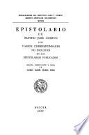 Epistolario de Rufino José Cuervo con varios corresponsales no incluidos en los epistolarios publicados