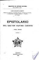 Epistolario del doctor Rufino Cuervo: 1841-1842