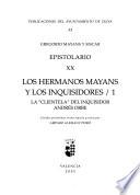 Epistolario: Los hermanos Mayans y los inquisidores, 1
