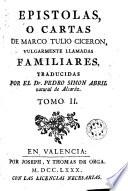 Epistolas o cartas de Marco Tulio Ciceron, vulgarmente llamadas familiares, 2