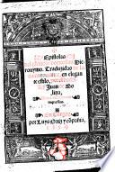Epistolas ... Traduzidas de latin en romance ... por ... J. de Molina. Ahora nuevamente impressas. G.L.