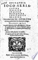 Epitaphia joco-seria latina, gallica, italica, hispanica, lusitanica, belgica