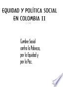 Equidad y política social en Colombia