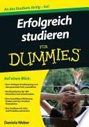 Erfolgreich studieren fur Dummies