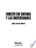 Ernesto Che Guevara y las universidades
