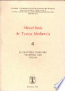 Es continuación de: Miscelánea de textos medievales
