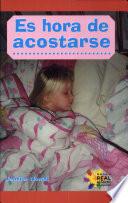Es hora de acostarse (Time for Bed)