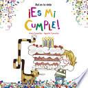 ¡Es mi cumple!