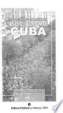 Es posible construir el socialismo en Cuba?