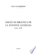 Esbozo de biblioteca de la juventud ilustrada (1740-1808)