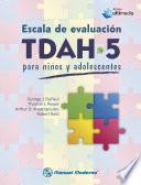 Escala de evaluación TDAH-5 para niños y adolescentes