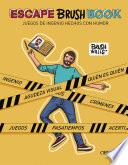 ESCAPE BRUSH BOOK