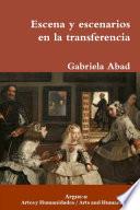 Escena y escenarios en la transferencia
