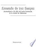 Escenario de tres tiempos