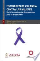Escenarios de violencia contra las mujeres