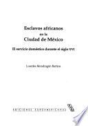 Esclavos africanos en la Ciudad de México