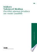 Escribir apenas produce un ruido audible