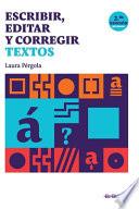 Escribir, editar y corregir textos