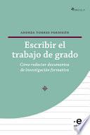 Escribir el trabajo de grado