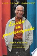 Escribir en puertorriqueño