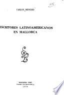 Escritores latinoamericanos en Mallorca