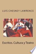 Escritos. Cultura y Teatro