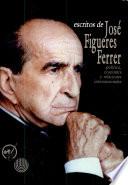 Escritos de José Figueres Ferrer