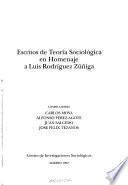 Escritos de teoría sociológica en homenaje a Luis Rodríguez Zúñiga