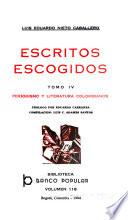 Escritos escogidos: Periodismo y literatura colombianos