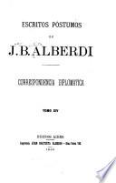 Escritos póstumos de J. B. Alberdi