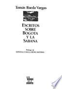 Escritos sobre Bogotá y la Sabana