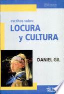Escritos sobre locura y cultura