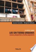 Escritos sobre los sin tierra urbanos