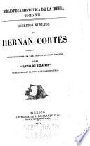 Escritos sueltos de Hernan Cortés