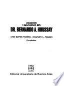 Escritos y discursos del Dr. Bernardo A. Houssay