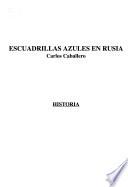Escuadrillas azules en Rusia