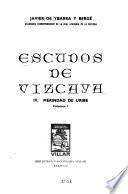 Escudos de Vizcaya: Merindad de Uribe (pt. 1-2)