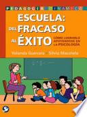 Escuela: Del Fracaso Al éxito