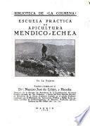 Escuela practica de apicultura Mendico-Echea