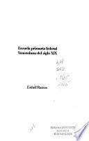 Escuela primaria federal venezolana del siglo XIX