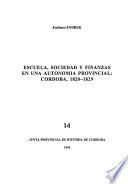 Escuela, sociedad y finanzas en una autonomía provincial