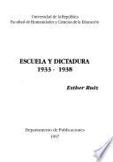 Escuela y dictadura, 1933-1938
