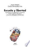 Escuela y libertad