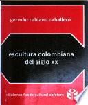 Escultura colombiana del siglo XX