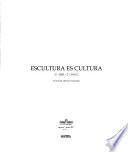 Escultura es cultura