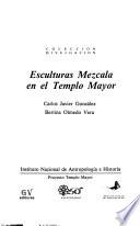 Esculturas mezcala en el Templo Mayor
