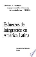 Esfuerzos de integración en América Latina