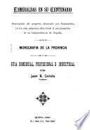Esmeraldas en su centenario y Guía comercial de Manabí: monografía de los dos provincias